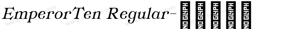 EmperorTen Regular字体转换